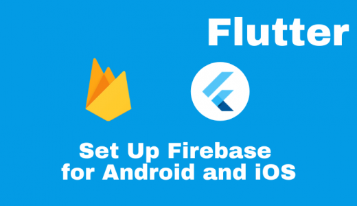 [Flutter] 初心者でも簡単に導入可能！Firebaseのセットアップ方法
